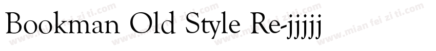 Bookman Old Style Re字体转换